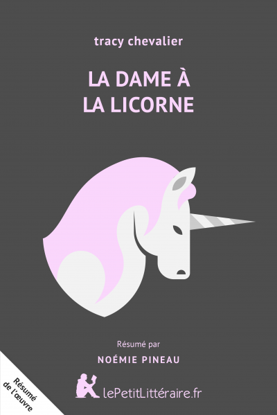 Résumé du livre :  La Dame à la licorne